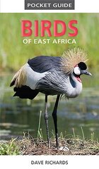 Pocket Guide to Birds of East Africa kaina ir informacija | Knygos apie sveiką gyvenseną ir mitybą | pigu.lt