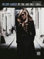 Melody Gardot - My One and Only Thrill: Piano/Vocal/Chords kaina ir informacija | Knygos apie meną | pigu.lt