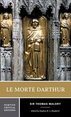 Le Morte Darthur: A Norton Critical Edition Critical edition kaina ir informacija | Poezija | pigu.lt