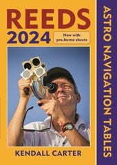Reeds Astro Navigation Tables 2024 kaina ir informacija | Socialinių mokslų knygos | pigu.lt