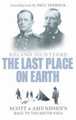 Scott And Amundsen: The Last Place on Earth цена и информация | Книги по социальным наукам | pigu.lt