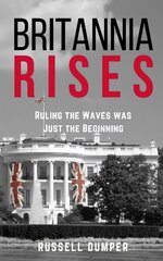 Britannia Rises: ruling the waves was just the beginning цена и информация | Фантастика, фэнтези | pigu.lt
