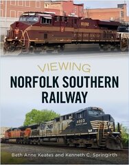 Viewing Norfolk Southern Railway kaina ir informacija | Kelionių vadovai, aprašymai | pigu.lt