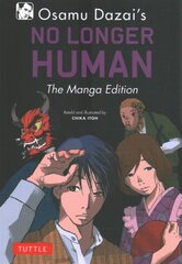 Osamu Dazai's No Longer Human: The Manga Edition kaina ir informacija | Fantastinės, mistinės knygos | pigu.lt