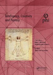 Intelligence, Creativity and Fantasy: Proceedings of the 5th International Multidisciplinary Congress (PHI 2019), October 7-9, 2019, Paris, France цена и информация | Книги об искусстве | pigu.lt