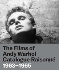 Films of Andy Warhol Catalogue Raisonne: 1963-1965 kaina ir informacija | Knygos apie meną | pigu.lt