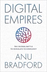 Digital Empires: The Global Battle to Regulate Technology kaina ir informacija | Ekonomikos knygos | pigu.lt