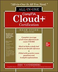 CompTIA Cloudplus Certification All-in-One Exam Guide (Exam CV0-003) kaina ir informacija | Ekonomikos knygos | pigu.lt