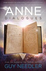 Anne Dialogues: Communications with the Ascended цена и информация | Самоучители | pigu.lt