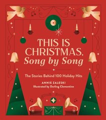This Is Christmas, Song by Song: The Stories Behind 100 Holiday Hits цена и информация | Духовная литература | pigu.lt