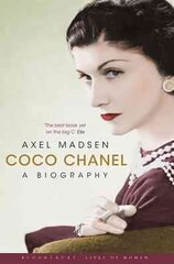 Coco Chanel: A Biography цена и информация | Биографии, автобиографии, мемуары | pigu.lt