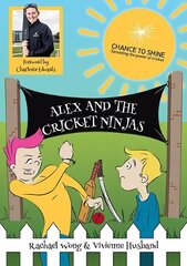 Alex and the Cricket Ninjas kaina ir informacija | Knygos paaugliams ir jaunimui | pigu.lt