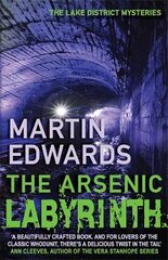 Arsenic Labyrinth: The evocative and compelling cold case mystery цена и информация | Fantastinės, mistinės knygos | pigu.lt