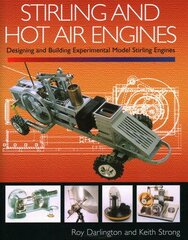 Stirling and Hot Air Engines kaina ir informacija | Socialinių mokslų knygos | pigu.lt