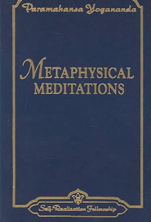 Metaphysical Meditations: Universal Prayers Affirmations and Visualisations цена и информация | Dvasinės knygos | pigu.lt