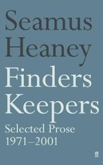 Finders Keepers: Selected Prose 1971 - 2001 Main kaina ir informacija | Poezija | pigu.lt