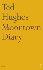 Moortown Diary Main цена и информация | Поэзия | pigu.lt