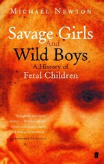 Savage Girls and Wild Boys Main цена и информация | Книги по социальным наукам | pigu.lt