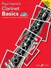 Clarinet Basics Pupil's book 2nd Revised edition kaina ir informacija | Knygos apie meną | pigu.lt