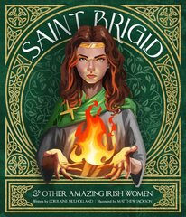 St Brigid & Other Amazing Irish Women цена и информация | Исторические книги | pigu.lt