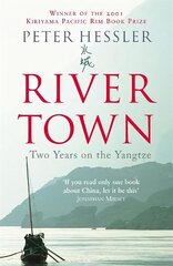 River Town: Two Years on the Yangtze kaina ir informacija | Kelionių vadovai, aprašymai | pigu.lt