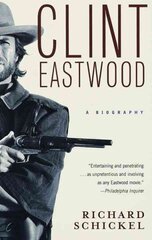 Clint Eastwood: A Biography kaina ir informacija | Knygos apie meną | pigu.lt