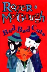 Bad, Bad Cats цена и информация | Книги для подростков  | pigu.lt