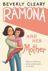 Ramona and Her Mother: A National Book Award Winner kaina ir informacija | Knygos paaugliams ir jaunimui | pigu.lt