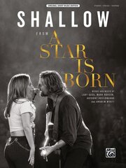 Shallow: From a Star Is Born, Sheet цена и информация | Книги об искусстве | pigu.lt
