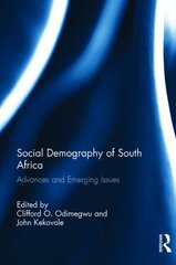 Social Demography of South Africa: Advances and Emerging Issues kaina ir informacija | Socialinių mokslų knygos | pigu.lt