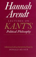 Lectures on Kant's Political Philosophy kaina ir informacija | Istorinės knygos | pigu.lt