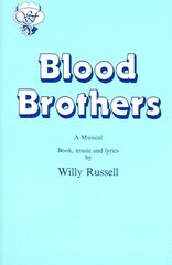 Blood Brothers, A Musical - Book, Music and Lyrics kaina ir informacija | Apsakymai, novelės | pigu.lt