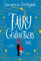 Fairy Godmothers, Inc. цена и информация | Fantastinės, mistinės knygos | pigu.lt