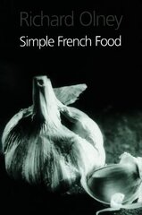 Simple French Food цена и информация | Книги рецептов | pigu.lt