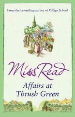 Affairs at Thrush Green kaina ir informacija | Fantastinės, mistinės knygos | pigu.lt