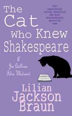 Cat Who Knew Shakespeare (The Cat Who Mysteries, Book 7): A captivating feline mystery purr-fect for cat lovers kaina ir informacija | Fantastinės, mistinės knygos | pigu.lt