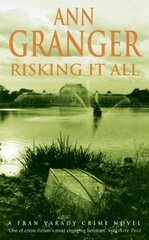 Risking It All (Fran Varady 4): A sparky mystery of murder and revelations цена и информация | Фантастика, фэнтези | pigu.lt