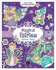 Cool & Calm Colouring for Kids: Magical Fairies Sticker Book kaina ir informacija | Knygos mažiesiems | pigu.lt