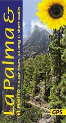 La Palma and El Hierro: 4 car tours, 48 long and short walks 8th Revised edition цена и информация | Путеводители, путешествия | pigu.lt