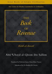 Book of Revenue: Kitab Al-Amwal New edition kaina ir informacija | Ekonomikos knygos | pigu.lt