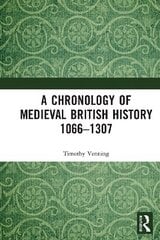 Chronology of Medieval British History: 10661307 цена и информация | Исторические книги | pigu.lt