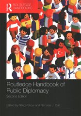 Routledge Handbook of Public Diplomacy 2nd edition kaina ir informacija | Enciklopedijos ir žinynai | pigu.lt