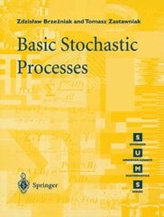 Basic Stochastic Processes: A Course Through Exercises 1st ed. 1999. Corr. 3rd printing 2000 kaina ir informacija | Ekonomikos knygos | pigu.lt