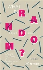 What Is Random?: Chance and Order in Mathematics and Life 2nd ed. 2020 kaina ir informacija | Ekonomikos knygos | pigu.lt