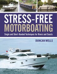 Stress-Free Motorboating: Single and Short-Handed Techniques цена и информация | Книги о питании и здоровом образе жизни | pigu.lt