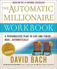 Automatic Millionaire Workbook: A Personalized Plan to Live and Finish Rich. . . Automatically цена и информация | Самоучители | pigu.lt