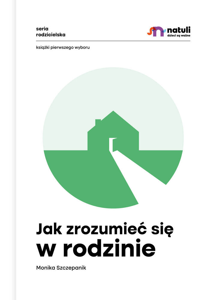 Jak zrozumieć się w rodzinie kaina ir informacija | Knygos apie vaikų auklėjimą | pigu.lt