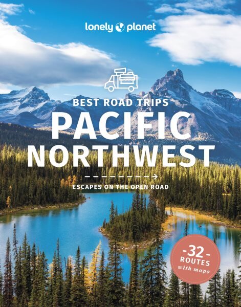 Lonely Planet Best Road Trips Pacific Northwest 6th edition цена и информация | Kelionių vadovai, aprašymai | pigu.lt