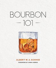 Bourbon 101 цена и информация | Книги рецептов | pigu.lt