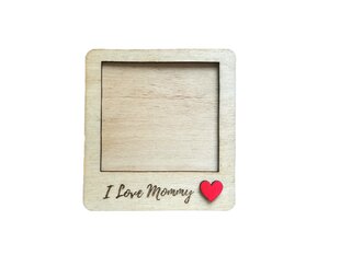 Деревянная фоторамка-магнит в подарок маме с гравировкой “I Love Mommy”, 12 см,  ручная работа, 1 шт. цена и информация | Рамки, фотоальбомы | pigu.lt